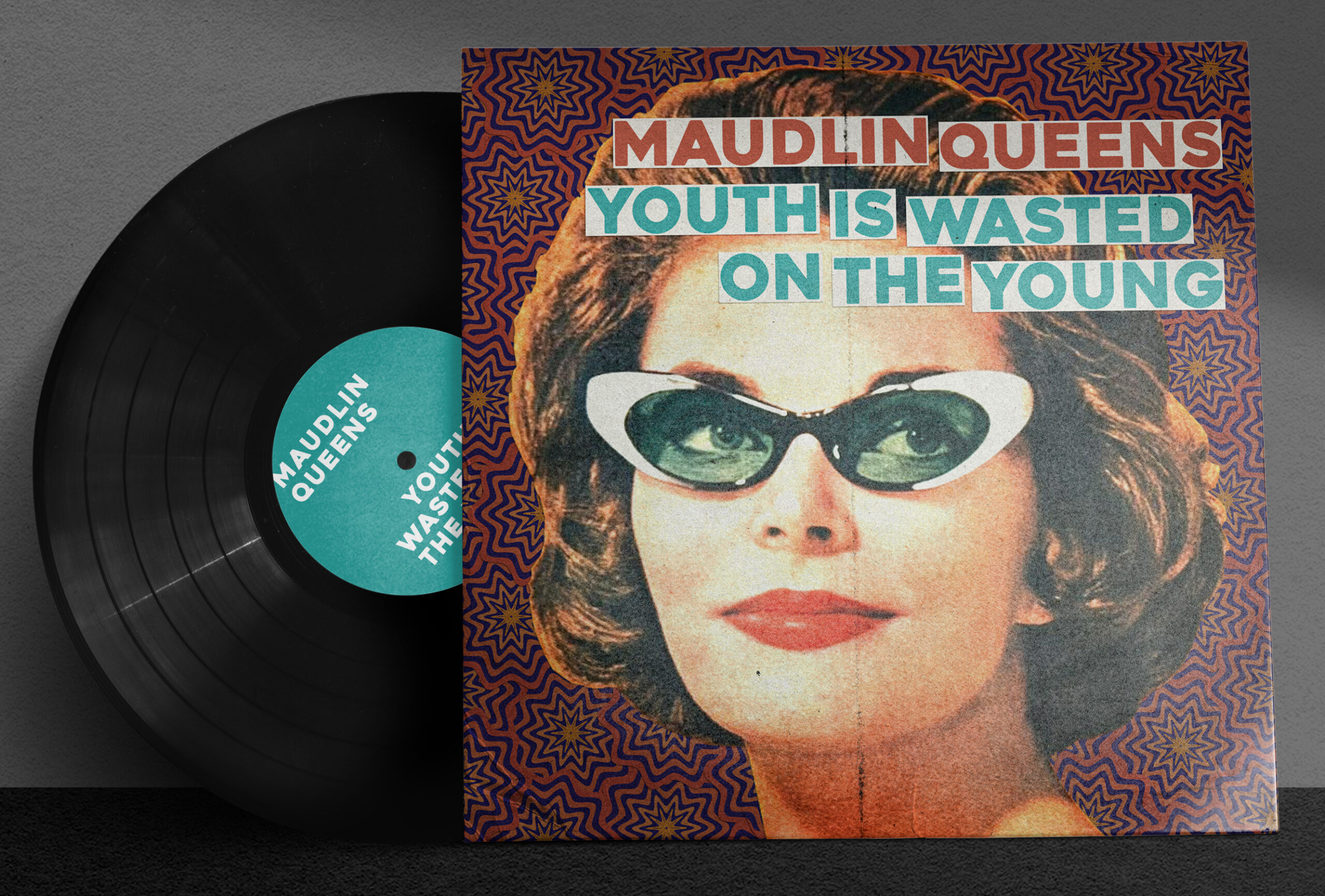 Maudlin Queens - Youth Is Wasted On The Young LP